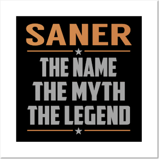 SANER The Name The Myth The Legend Posters and Art